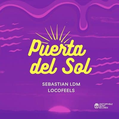 08 2022 346 57337 Sebastian LDM - Puerta del Sol / Unstoppable Heart Records
