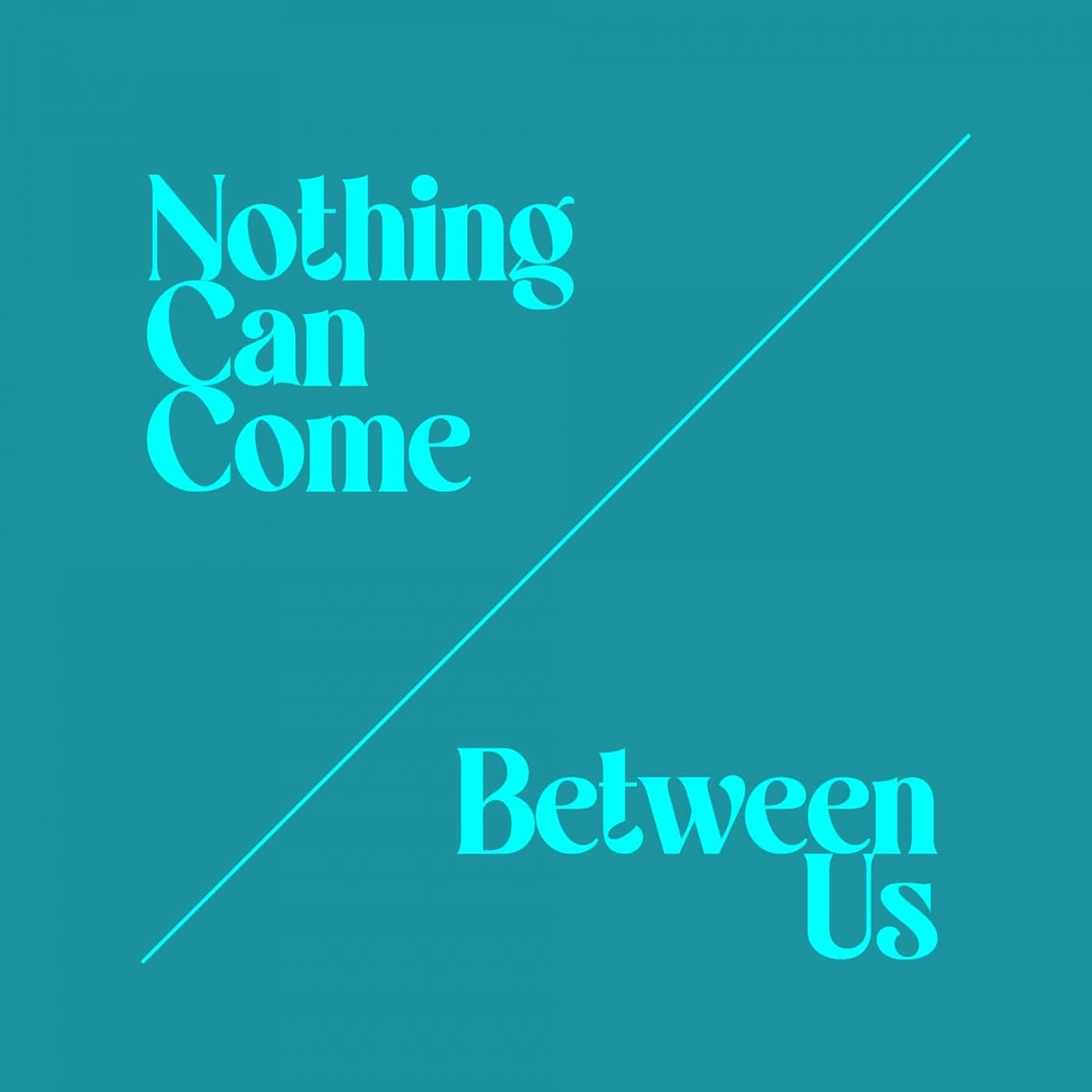 image cover: Sam Dexter, David Aurel, Rozie Gyems - Nothing Can Come Between Us / GU743