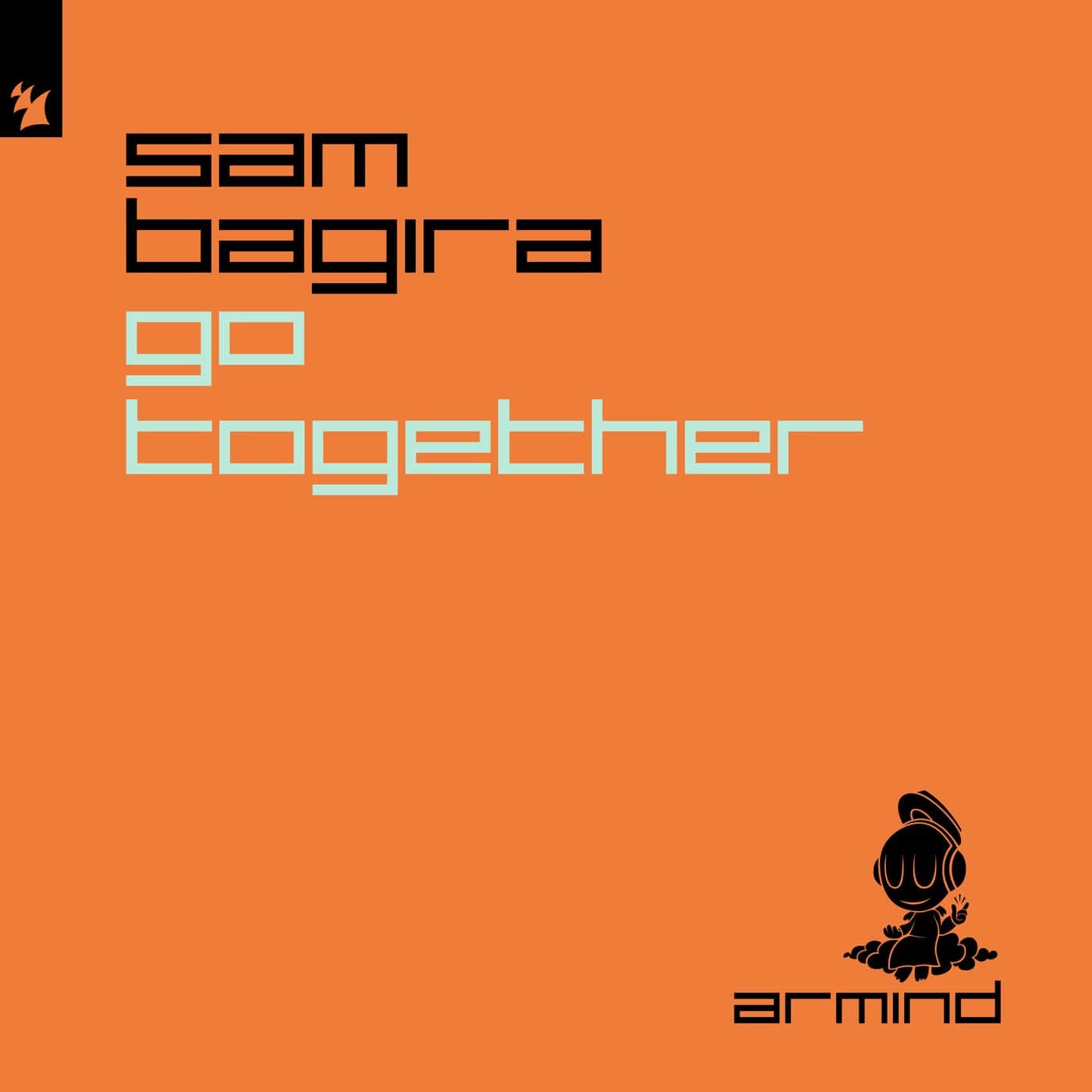 image cover: Sam Bagira - Go Together / ARMD1675