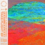 08 2022 346 714605 Celeda, Denney, Dean Mickoski - Take Flight EP / NEM05601Z