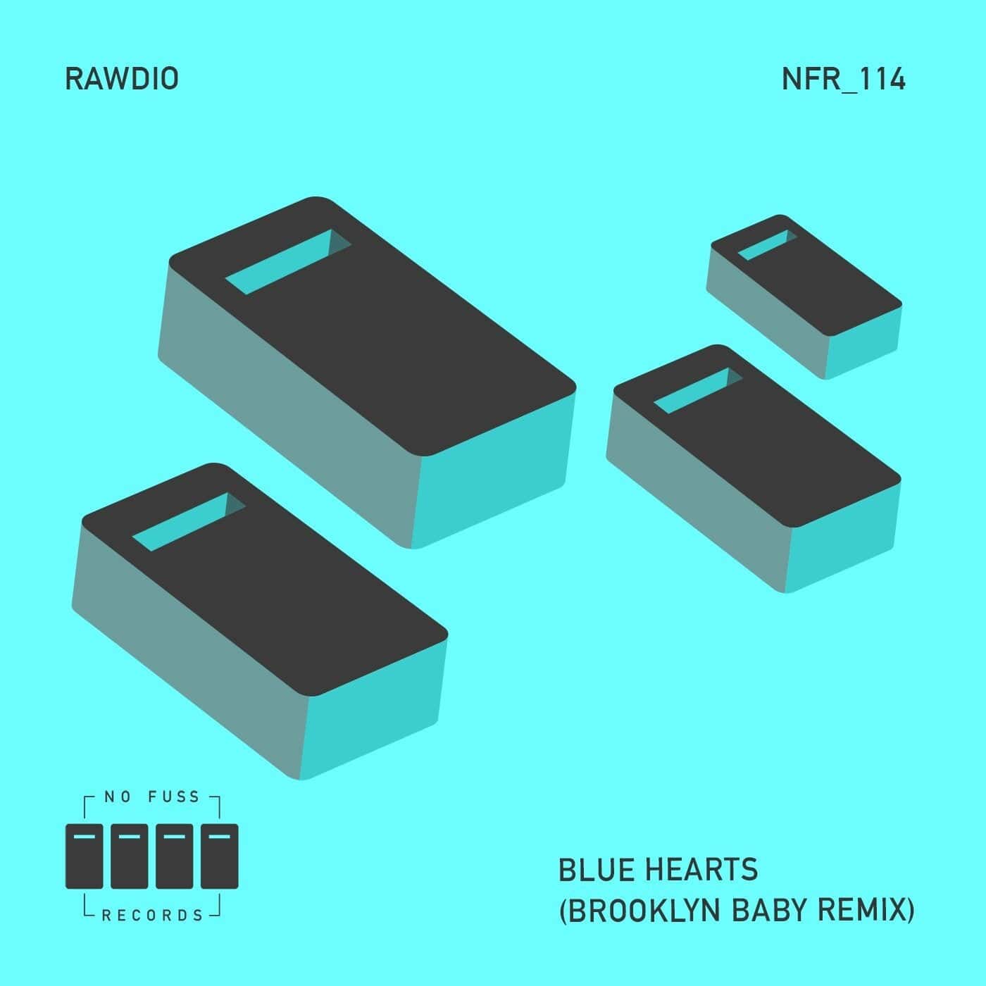 image cover: Rawdio - Blue Hearts (Brooklyn Baby Remix) / NFR114