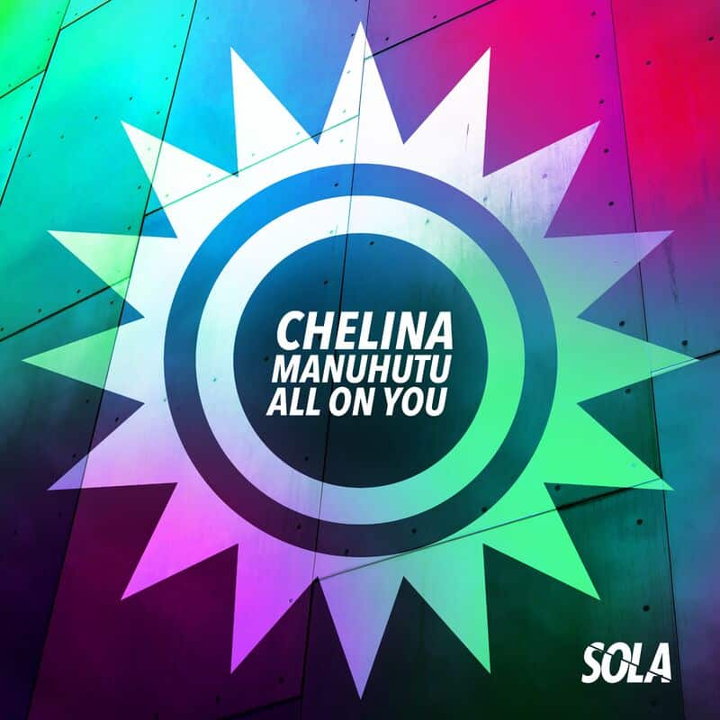 image cover: Chelina Manuhutu - All On You / Sola