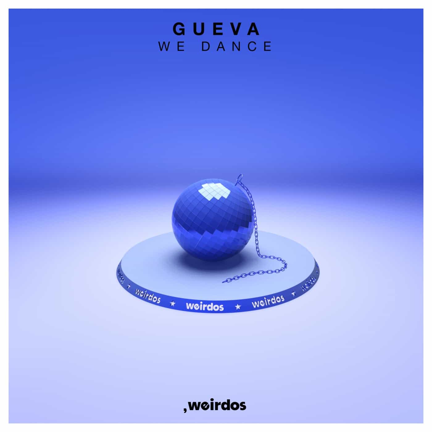 image cover: Gueva - We Dance / WRD19