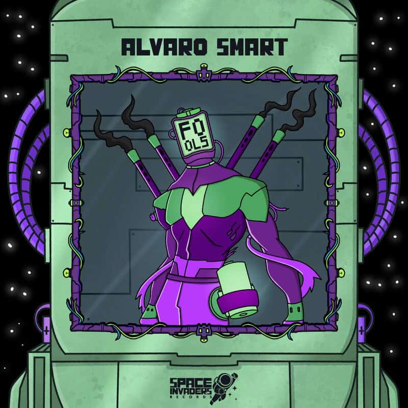 image cover: Alvaro Smart - Fools / Space Invaders Records