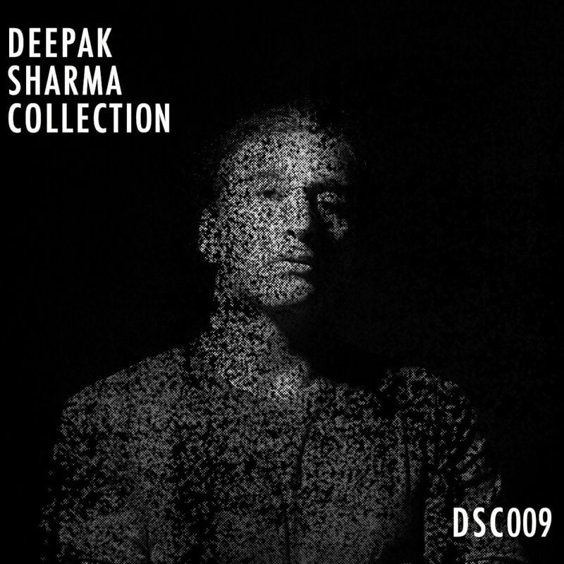 Download Deepak Sharma - DSC009 on Electrobuzz