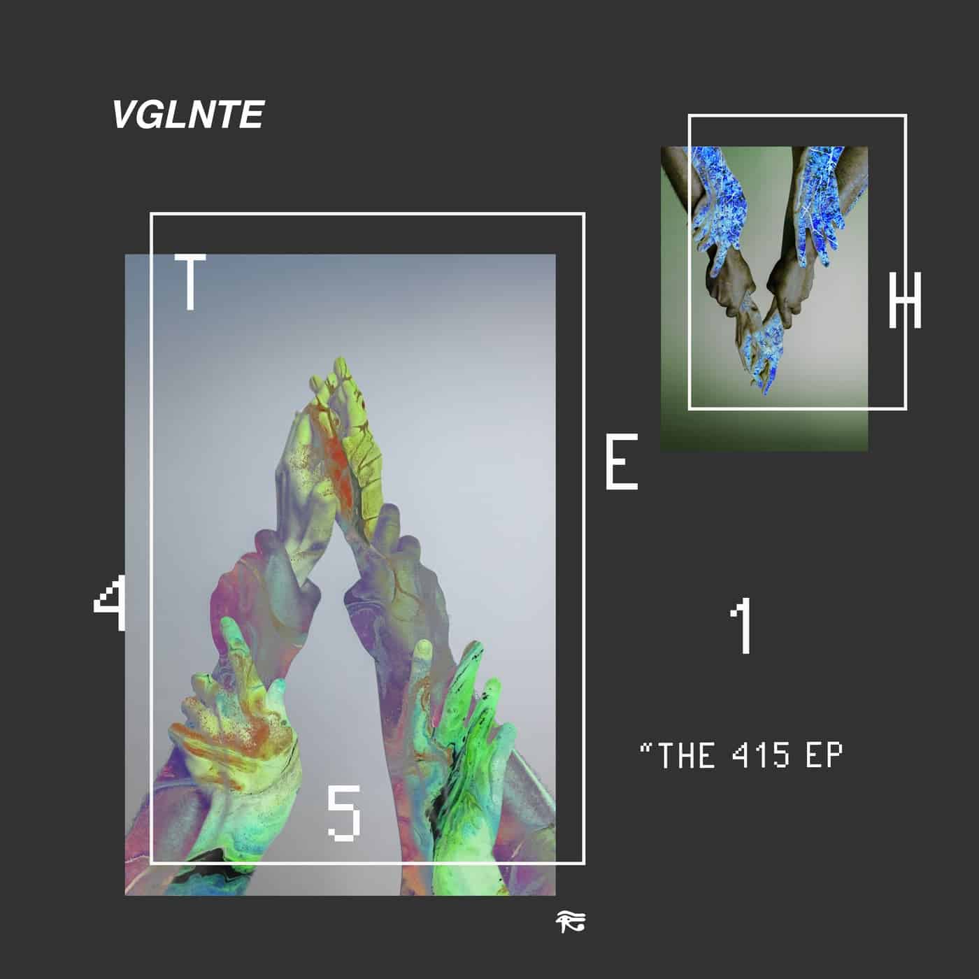 image cover: VGLNTE - The 415 EP / PHOBIQ0291D