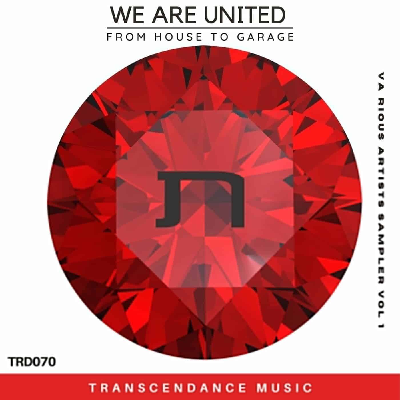 image cover: VA - From House to Garage (We Are United) / TRD070