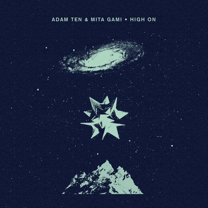 image cover: Adam Ten - High On /