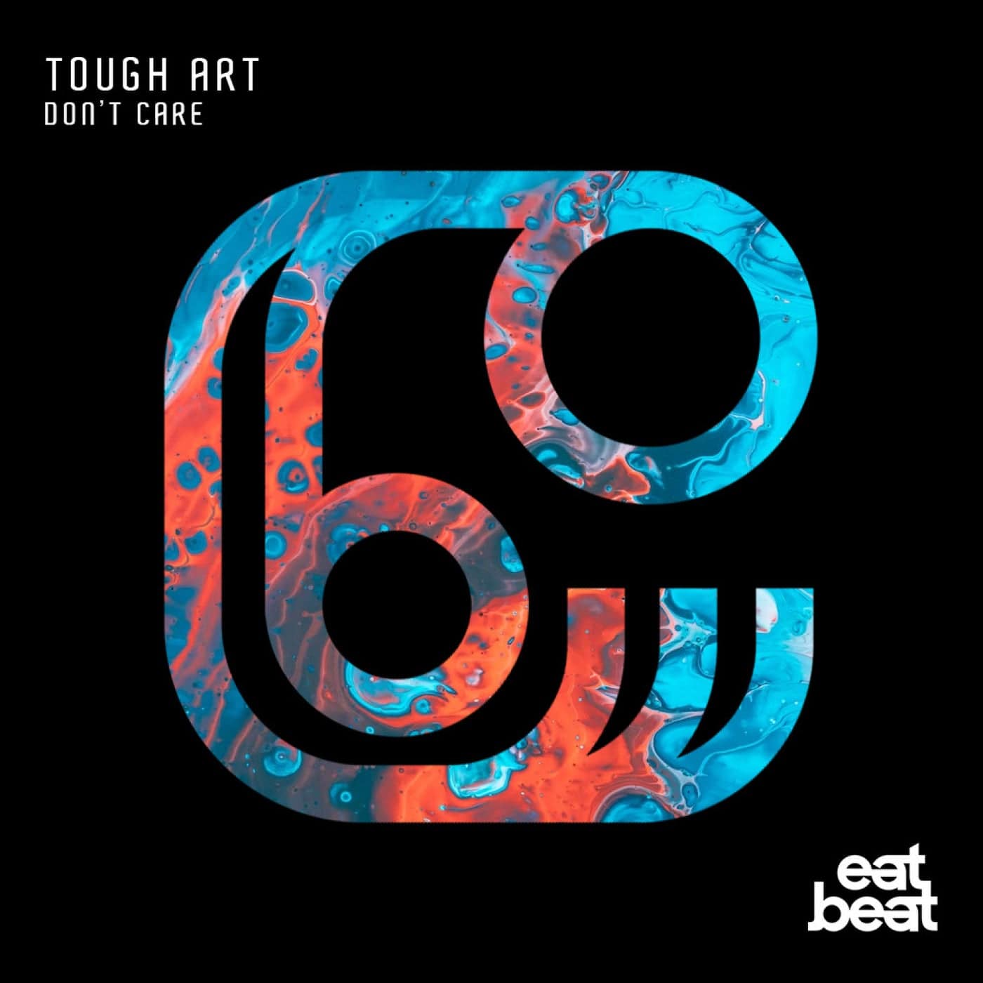 image cover: Tough Art - Don't Care / EBR0044