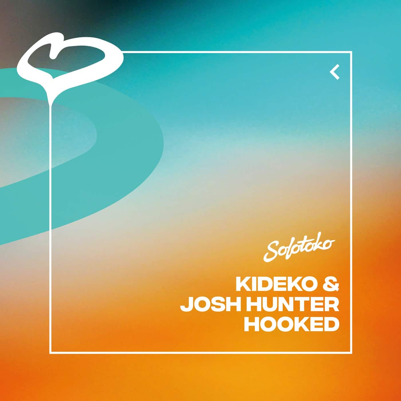image cover: Kideko, Josh Hunter - Hooked (Extended Mix) / 2022-09-09