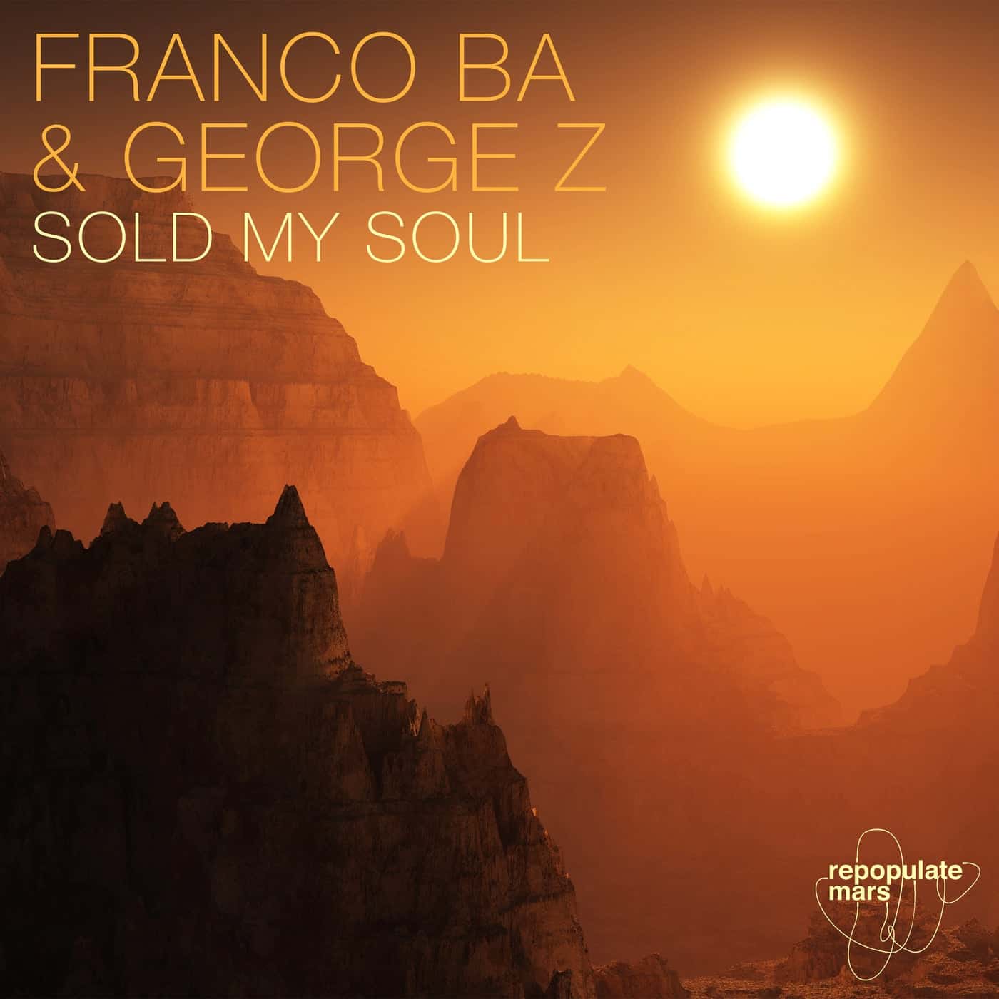 image cover: FRANCO BA, George Z - Sold My Soul / RPM144