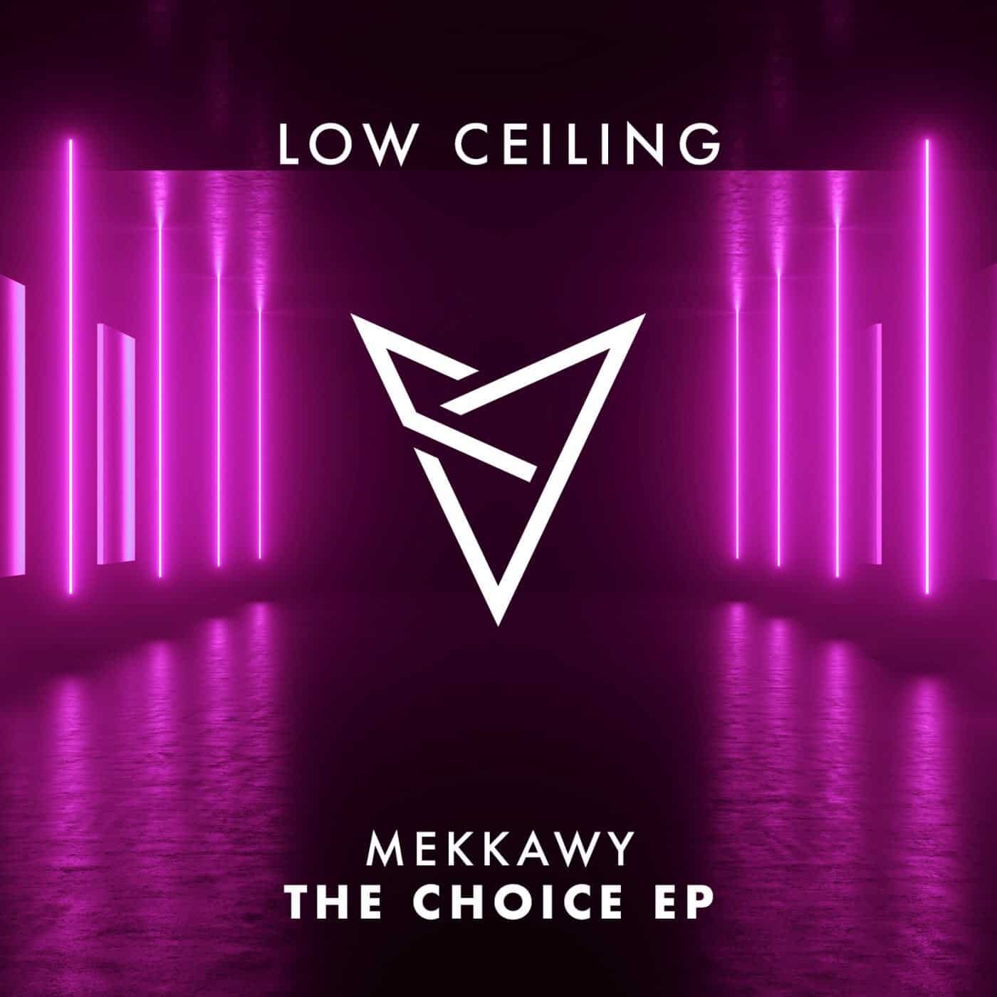 image cover: Mekkawy - THE CHOICE EP / LOWC112