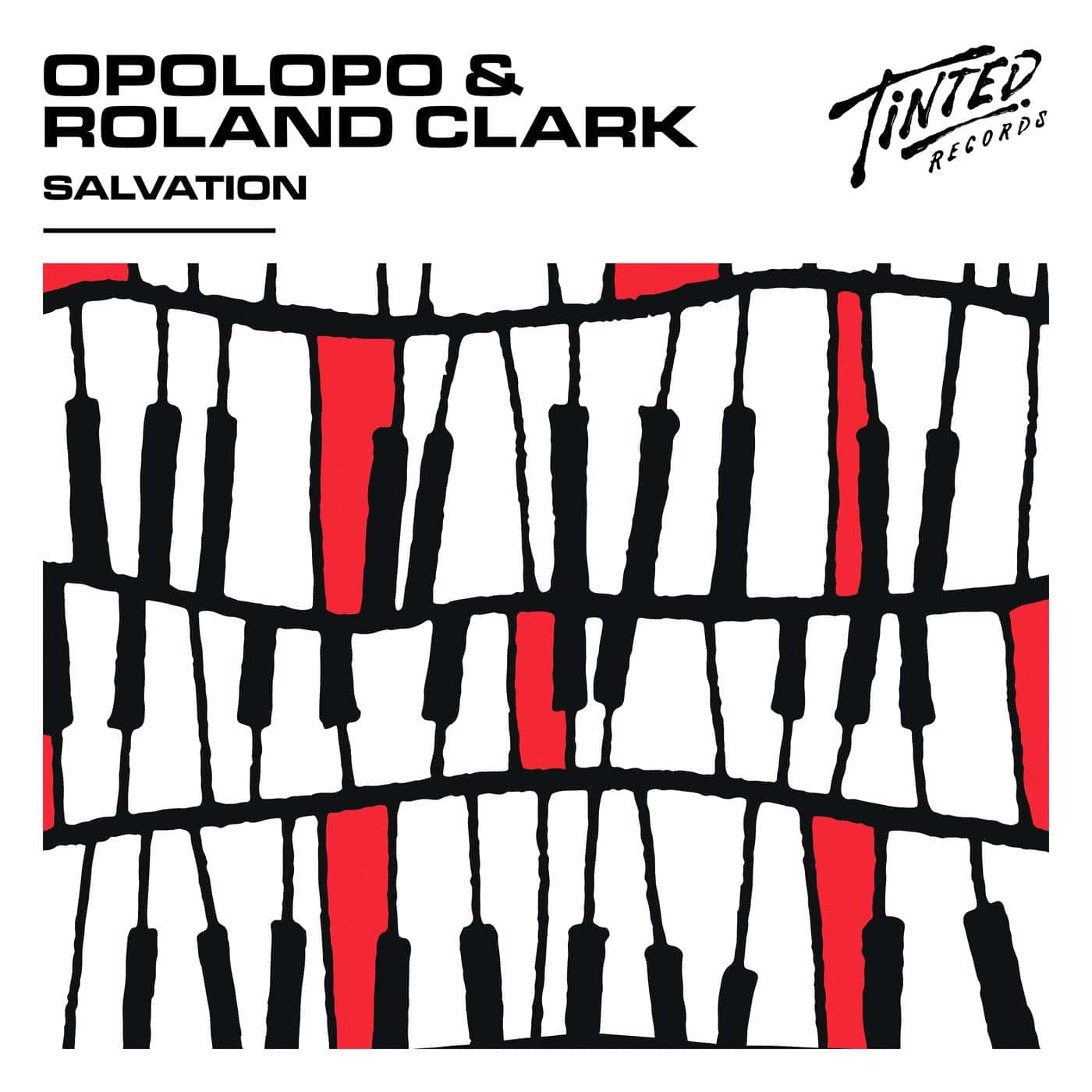 image cover: Roland Clark, Opolopo - Salvation (Extended Mix) / TINT0363DJ
