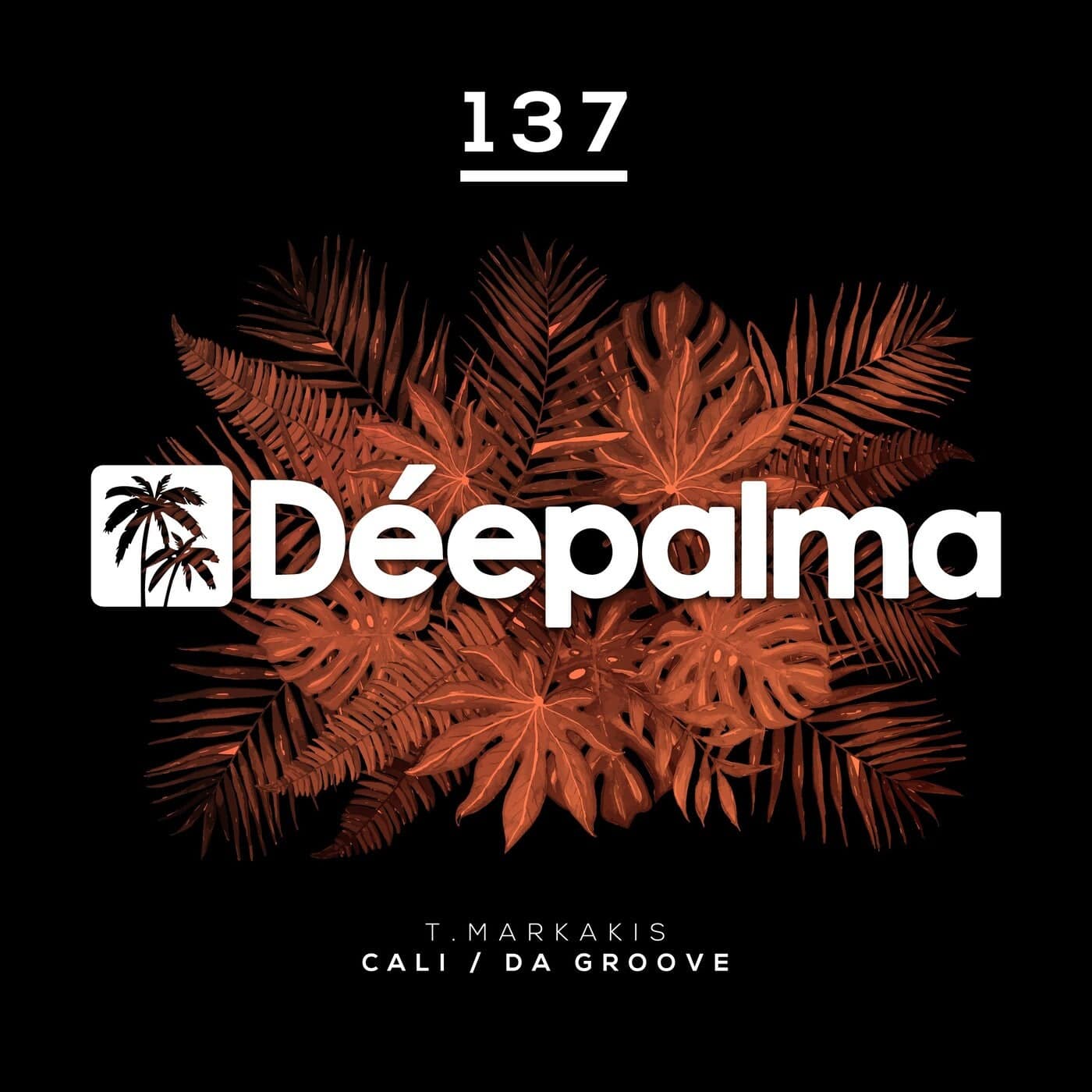 image cover: T.Markakis - Cali / Da Groove / DPLM137