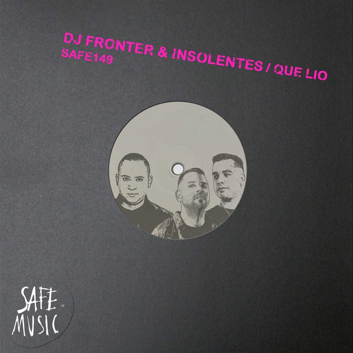 image cover: DJ Fronter, INSOLENTES - Que Lio / 2022-09-02