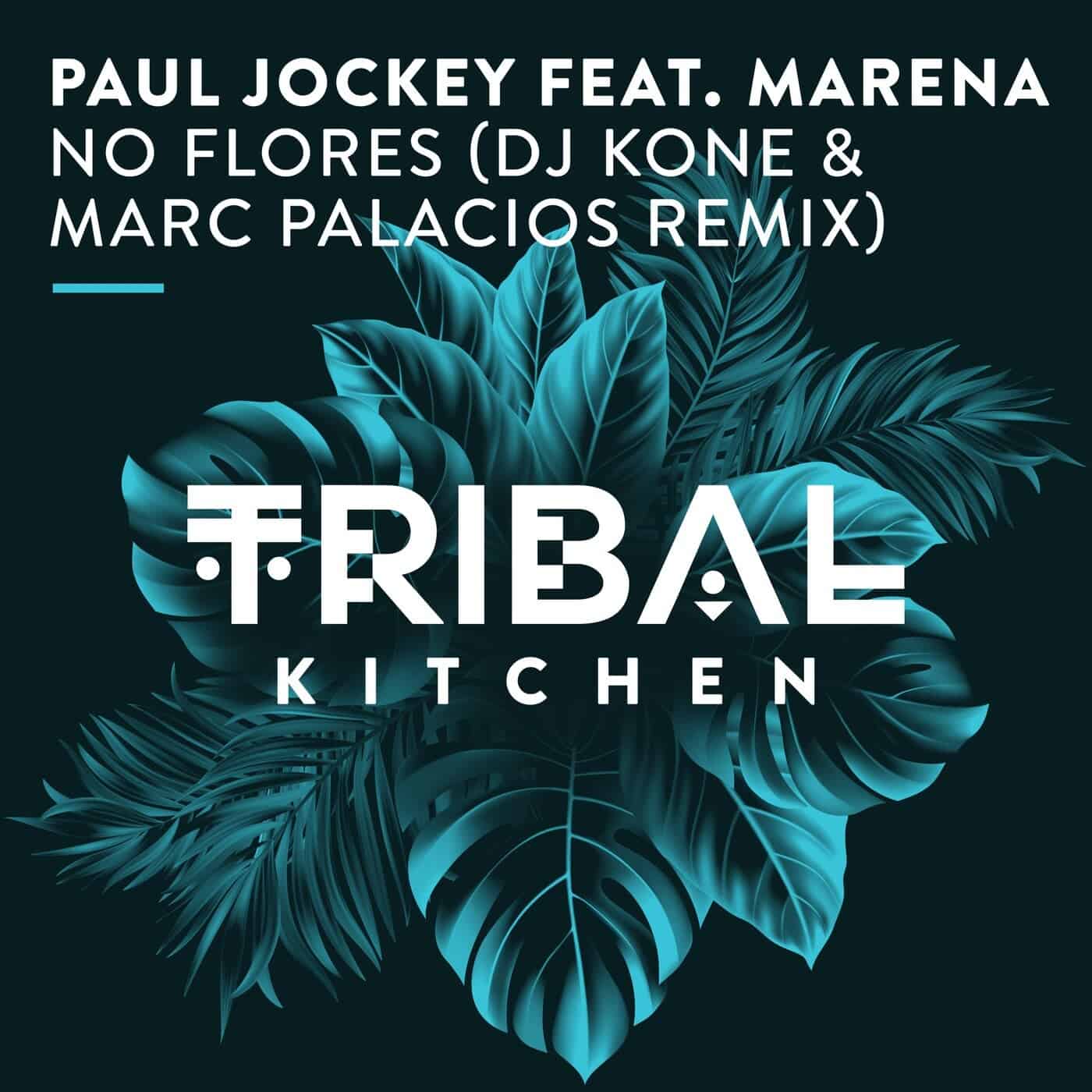 image cover: Paul Jockey, Marena - No Flores (DJ Kone & Marc Palacios Remix) / TK201