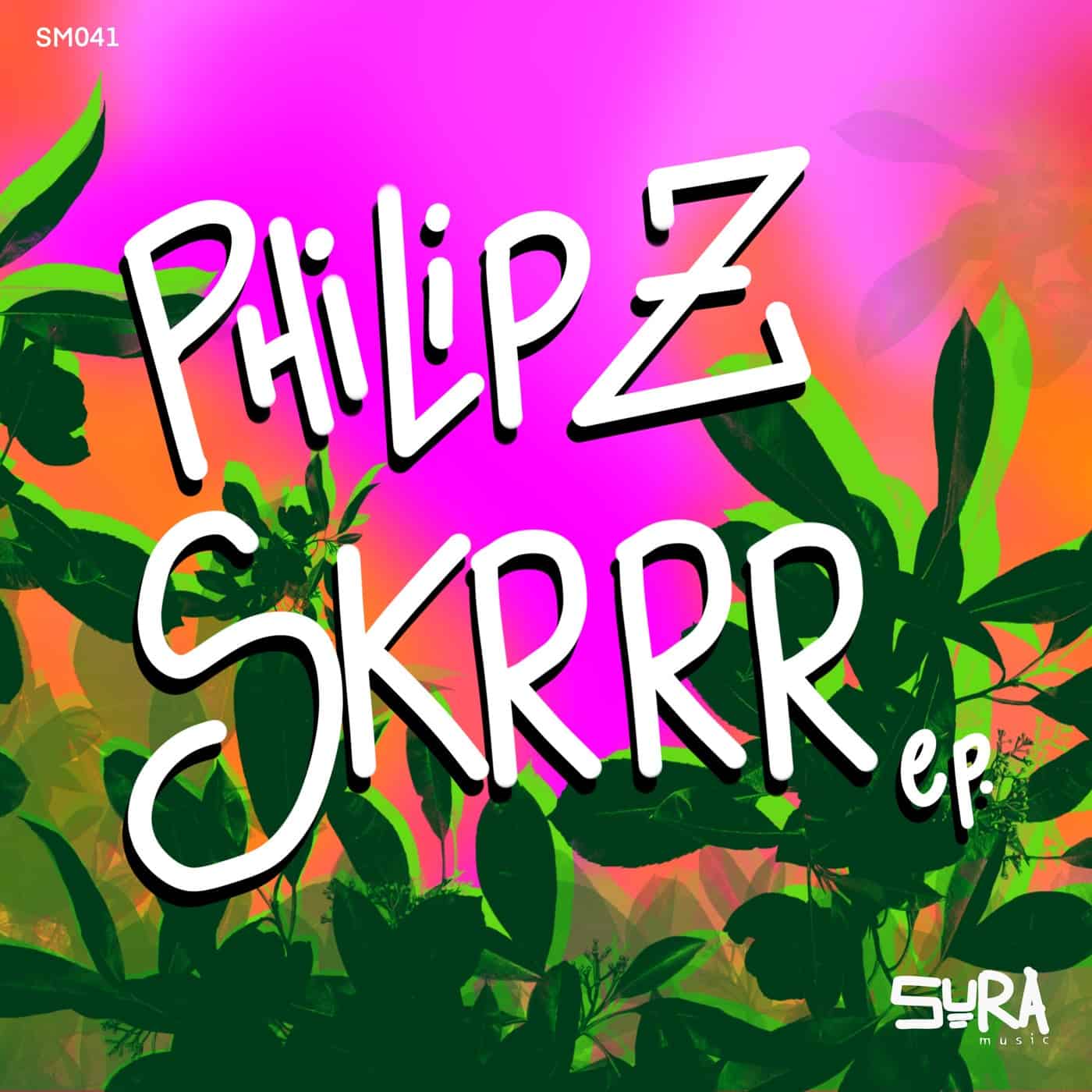 image cover: Philip Z - SKRRR / SM041