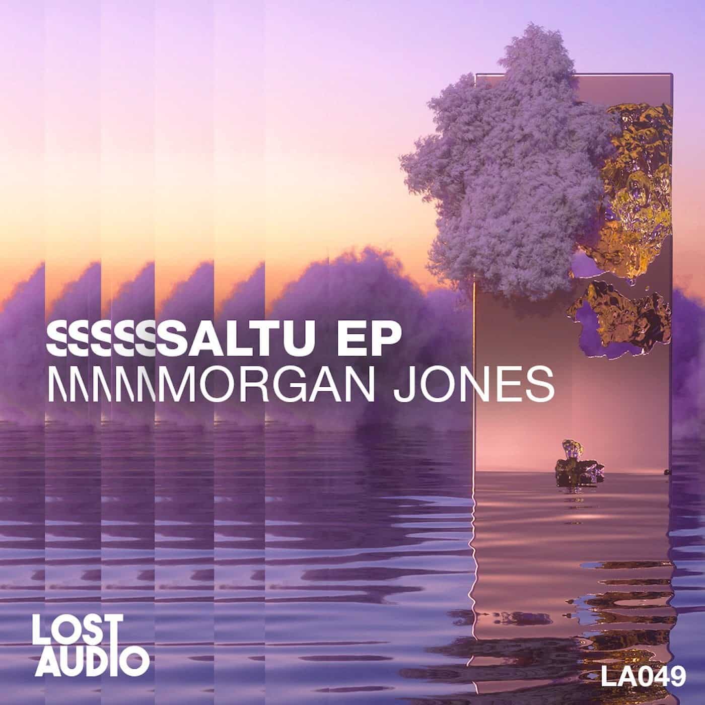 Download Morgan Jones - Saltu EP on Electrobuzz