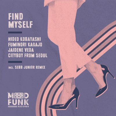 09 2022 346 254300 Hideo Kobayashi, Jaidene Veda, Fuminori Kagajo, Cityboy from Seoul - Find Myself / MFR313