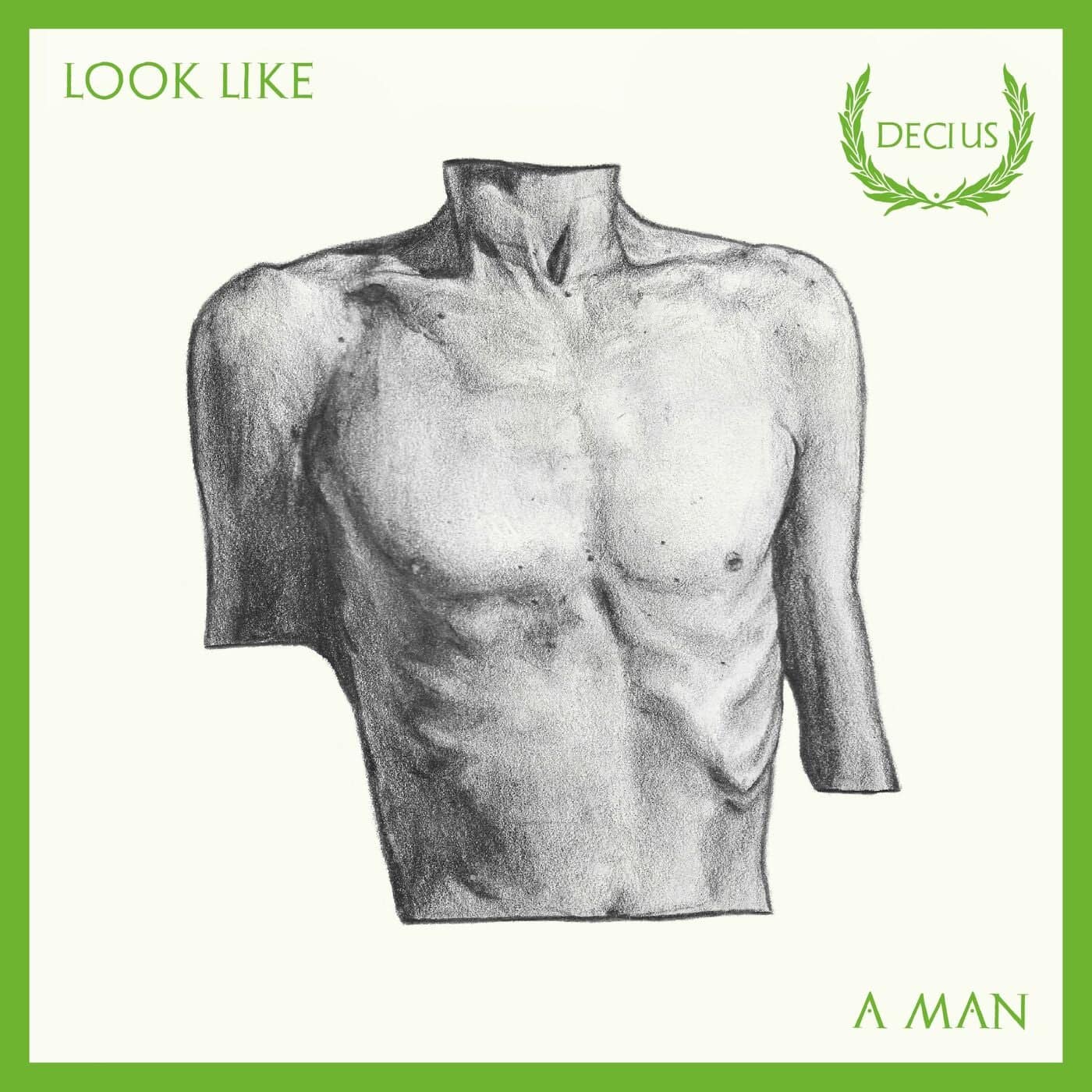 image cover: Decius, Lias Saoudi - Look Like A Man / 843190068593