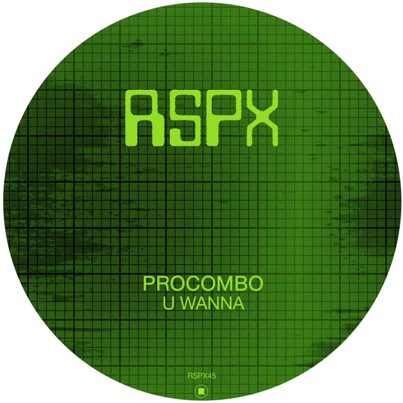 image cover: Procombo - U Wanna / RSPX45