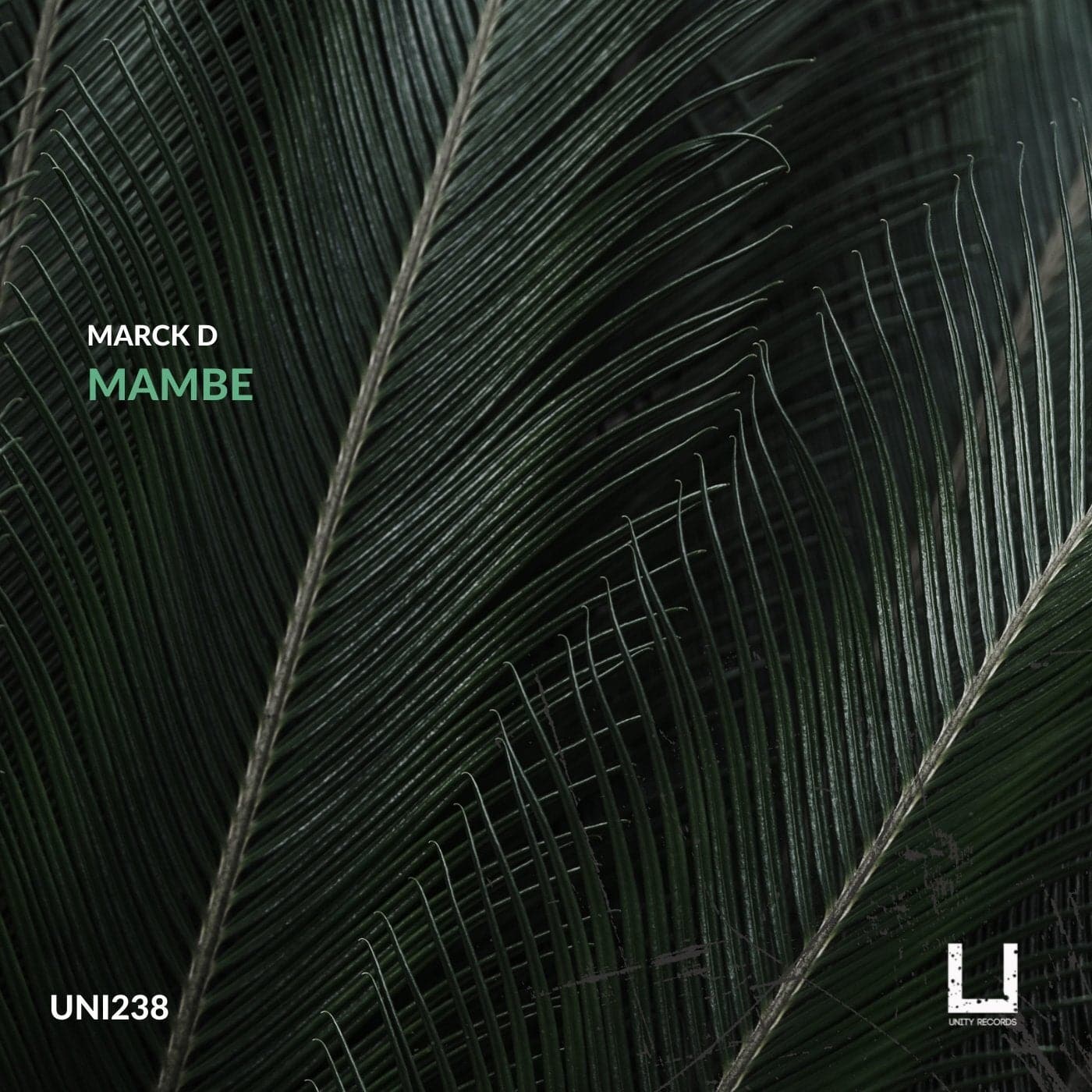 image cover: Marck D - Mambe / UNI238