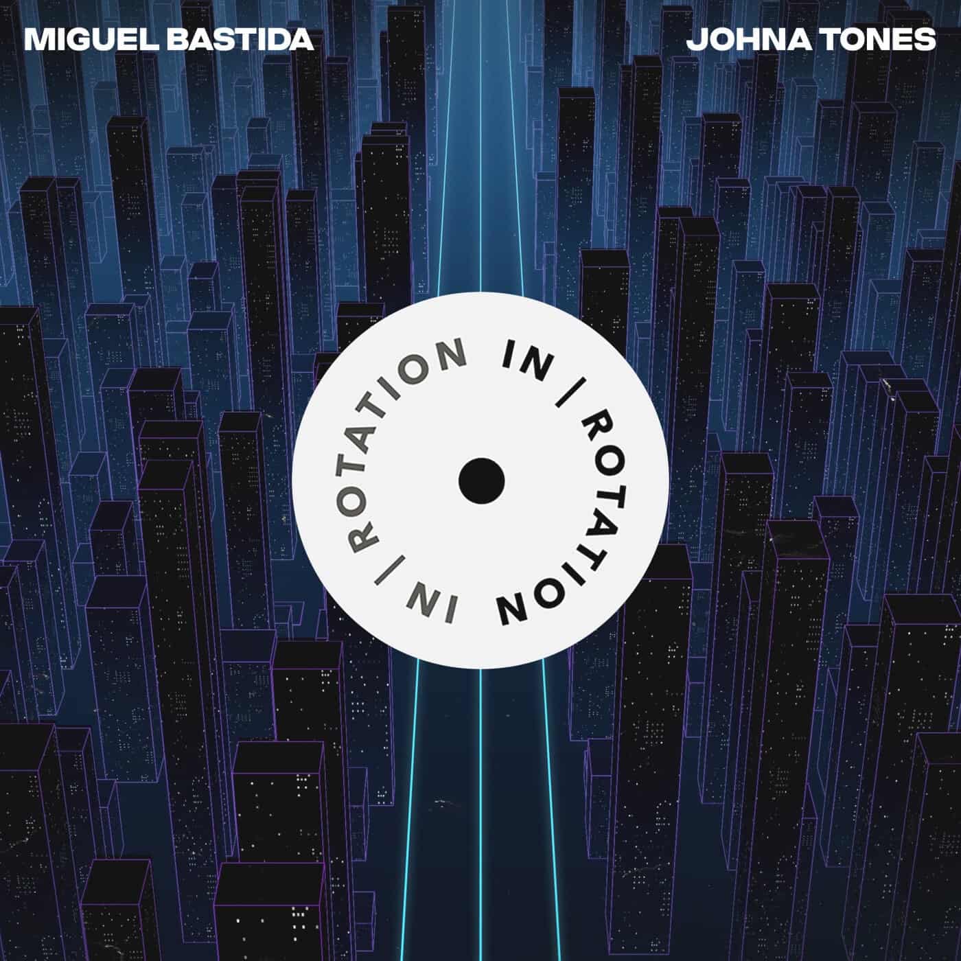 image cover: Miguel Bastida - Johna Tones / INR0237B