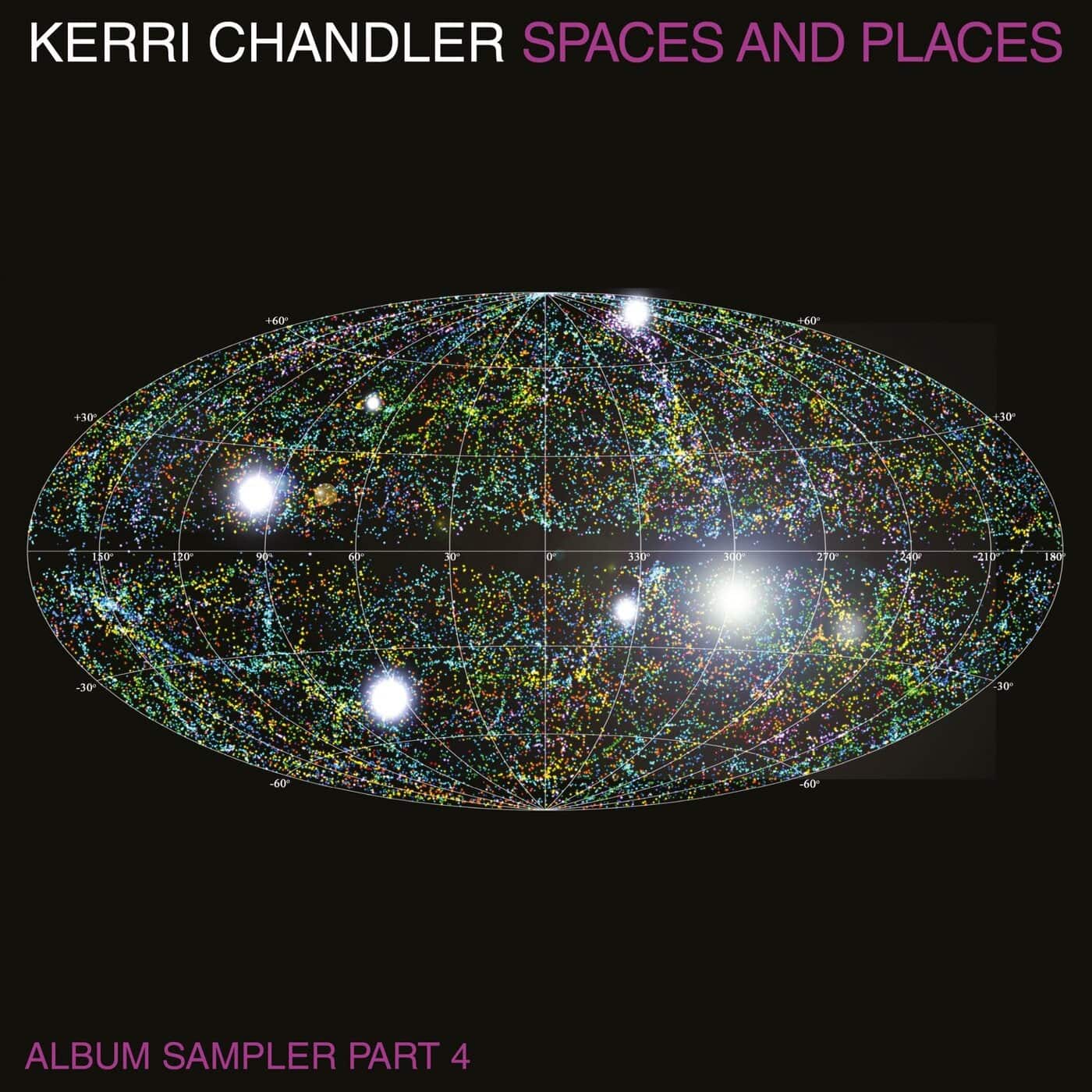 image cover: Kerri Chandler - Spaces and Places Album Sampler 4 / KTLP1SAMPLER4