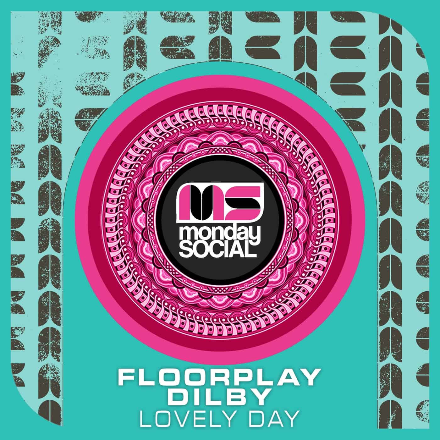 image cover: Dilby, Freddy Be, Floorplay (LA) - Lovely Day / MNS023