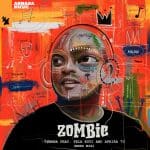 09 2022 346 377326 Fela Kuti, Afrika 70, THEMBA (SA) - Zombie (Herd Mix) / ARMAS2217