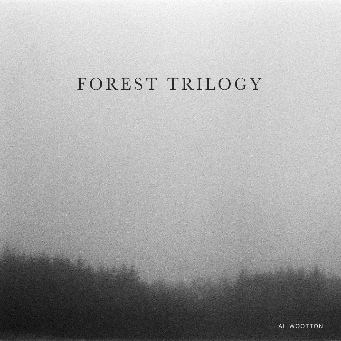image cover: Al Wootton - Forest Trilogy / TRULE019