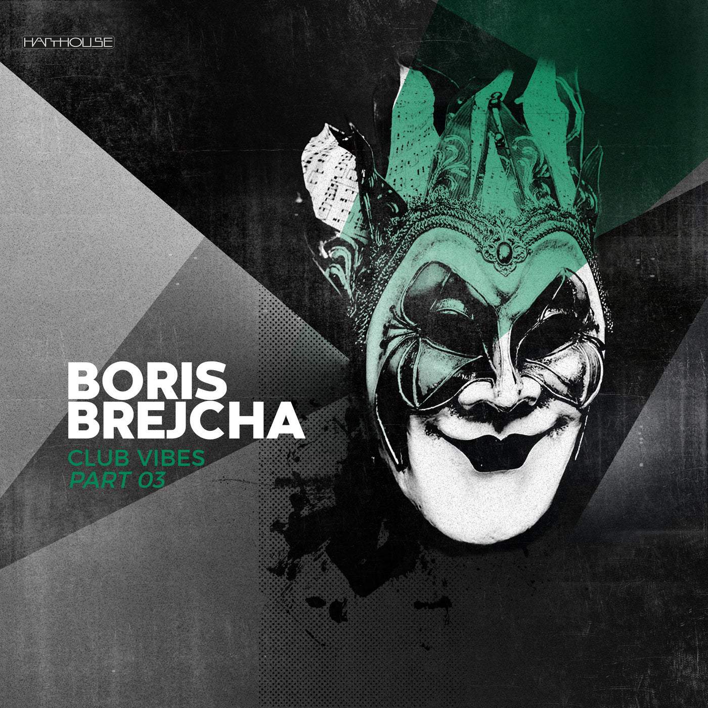 image cover: Boris Brejcha - Club Vibes Part 03 / HHBER051