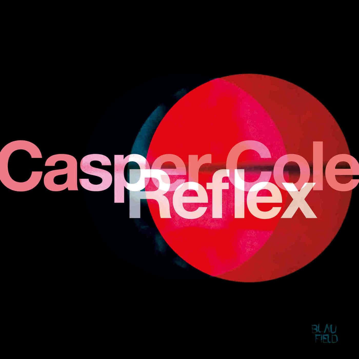 image cover: Casper Cole - Reflex / BFMB111