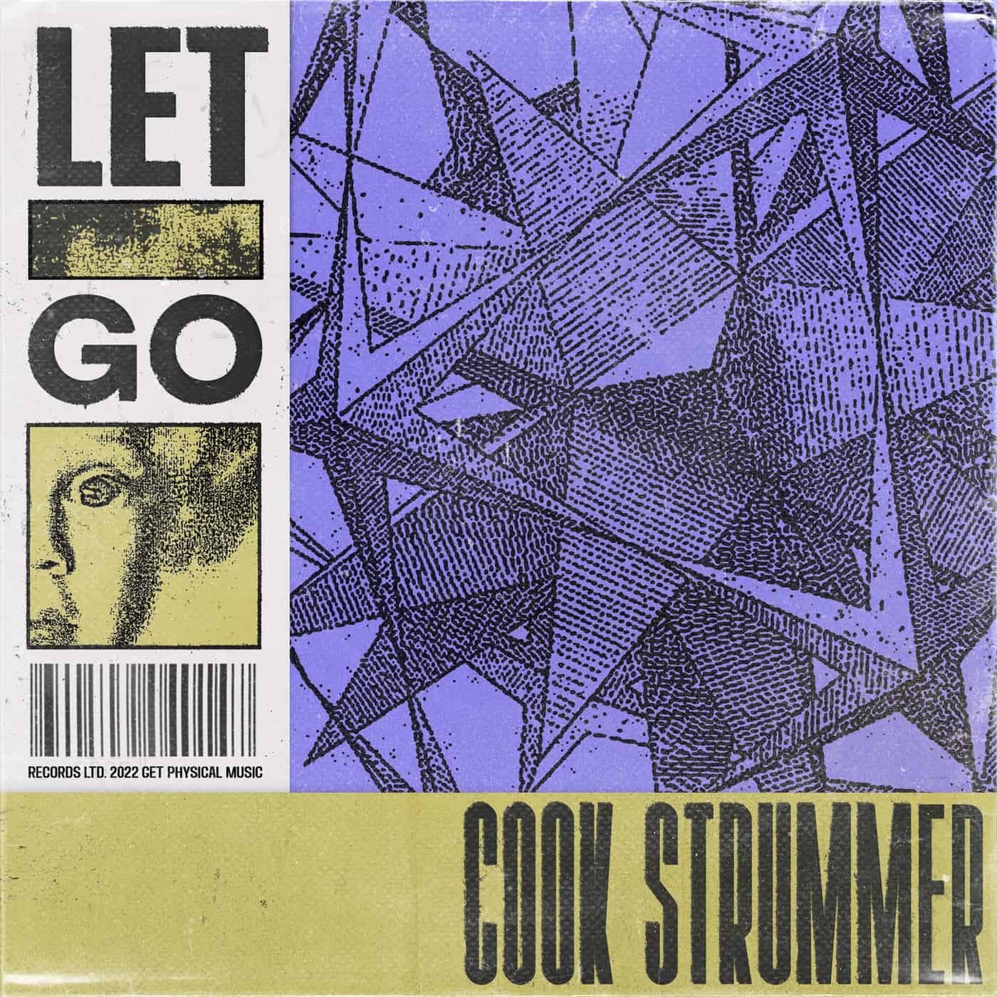 Download Cook Strummer - Let Go EP on Electrobuzz