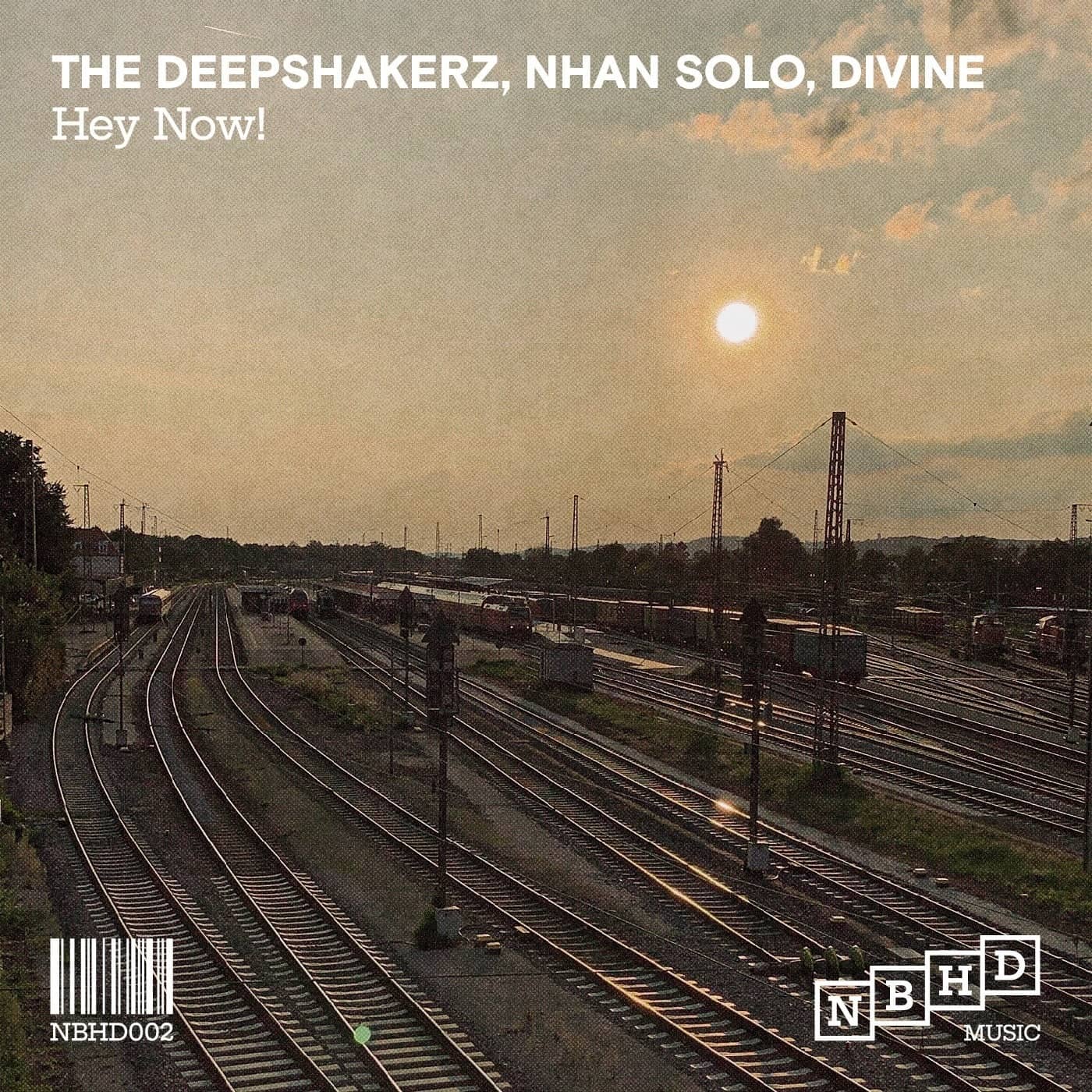 Download Nhan Solo, DiVine (NL), The Deepshakerz - Hey Now! on Electrobuzz