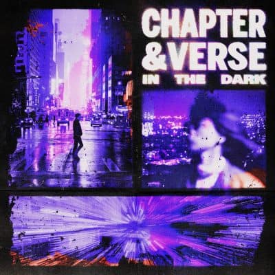 09 2022 346 698871 Chapter & Verse - In The Dark (Extended Mix) / 0196762001055