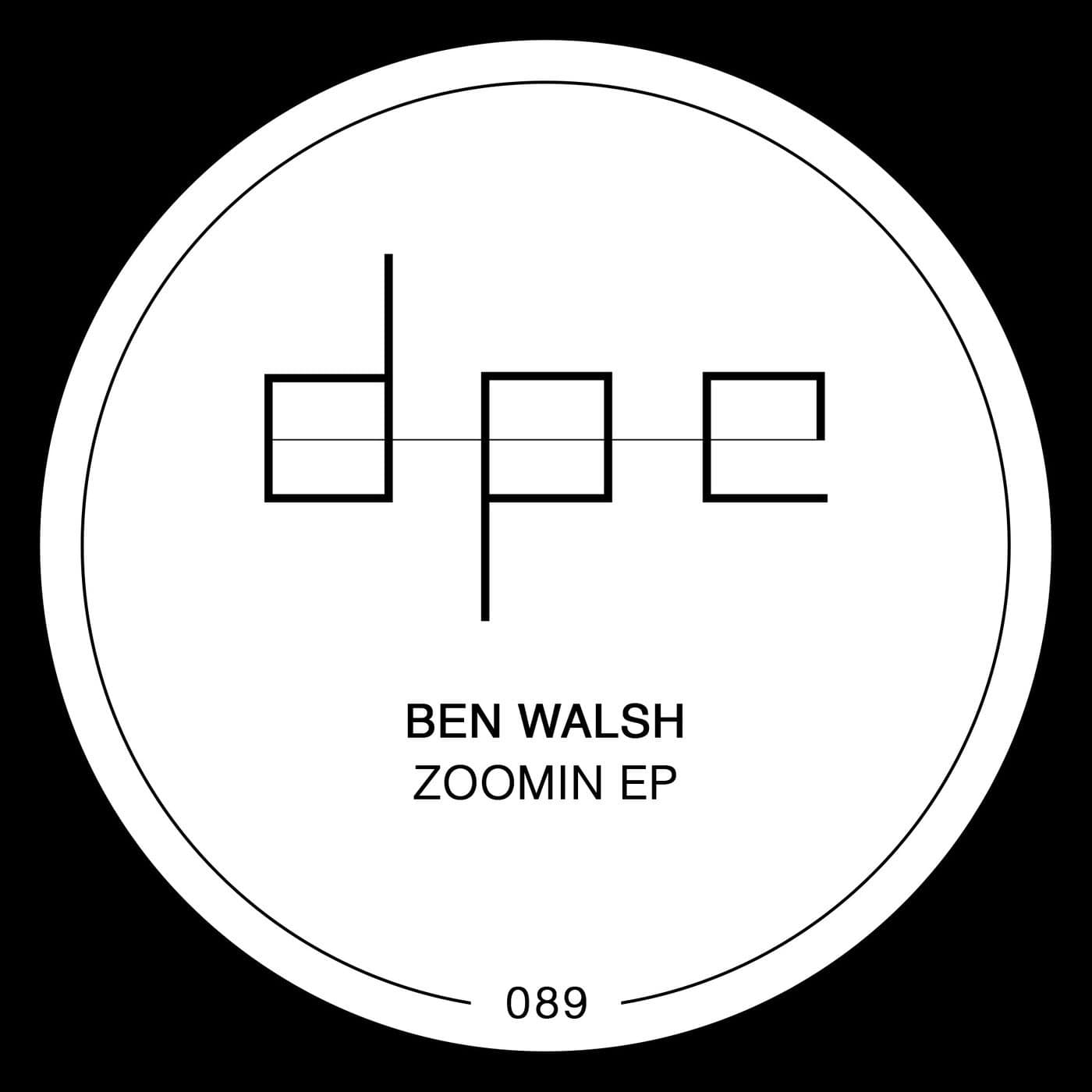 image cover: Ben Walsh (UK) - Zoomin EP / DP268