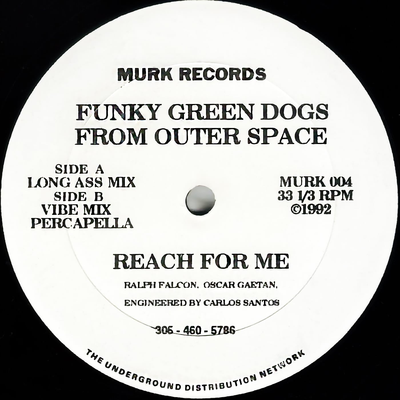 image cover: Funky Green Dogs From Outer Space - Reach For Me / Murk Records