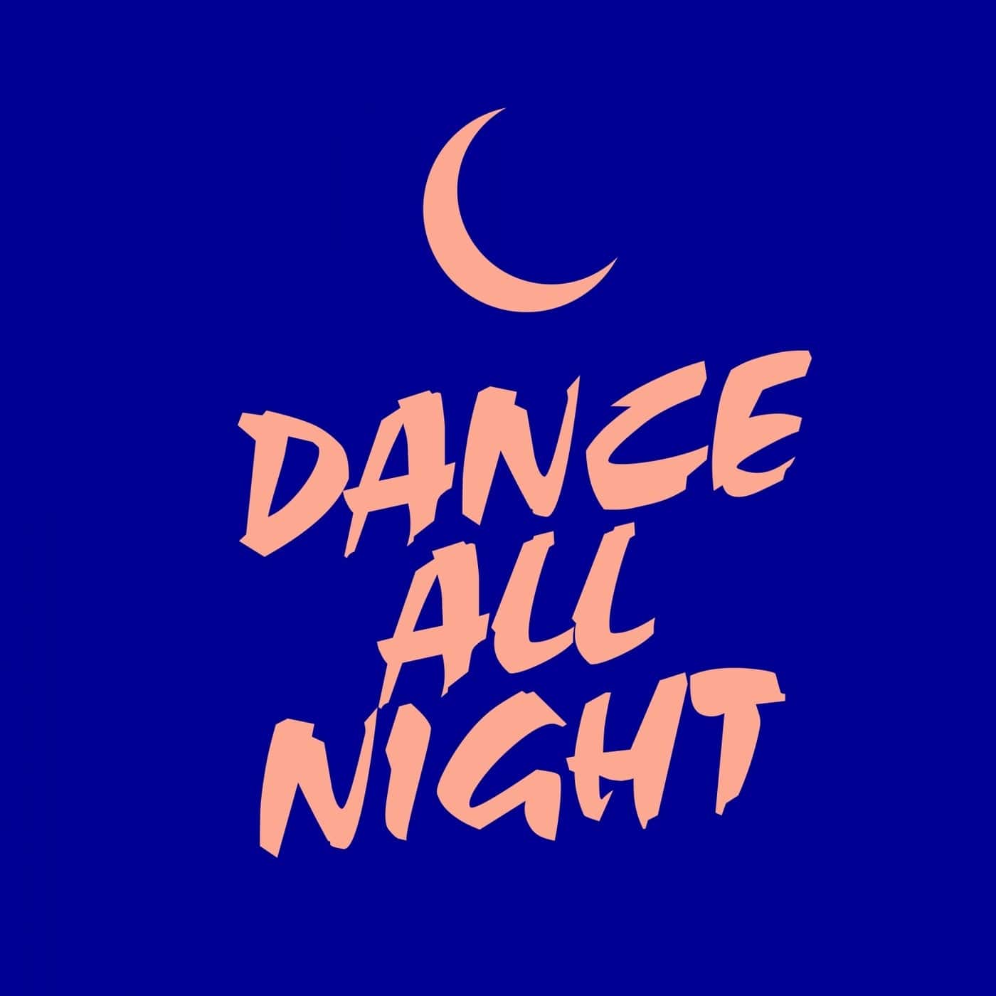 Download Toscana - Dance All Night on Electrobuzz