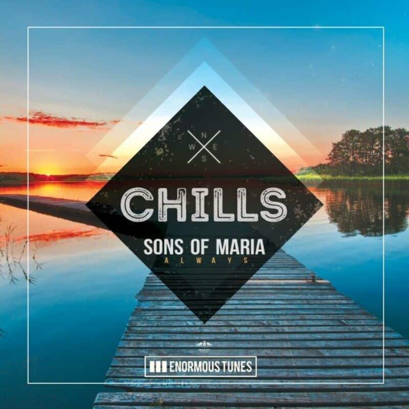 image cover: Sons Of Maria - Always / Enormous Chills