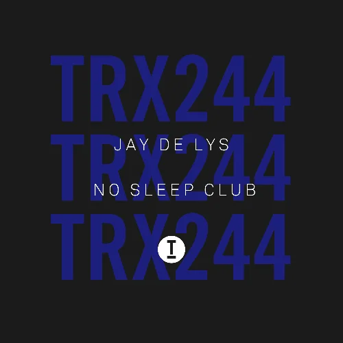 image cover: Jay de Lys NO SLEEP CLUB Chart