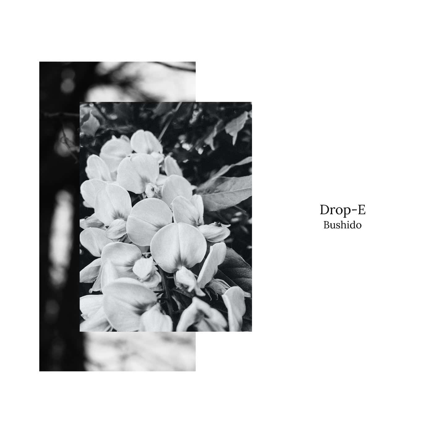 image cover: Drop-E - Bushido / EDITSELECT146D