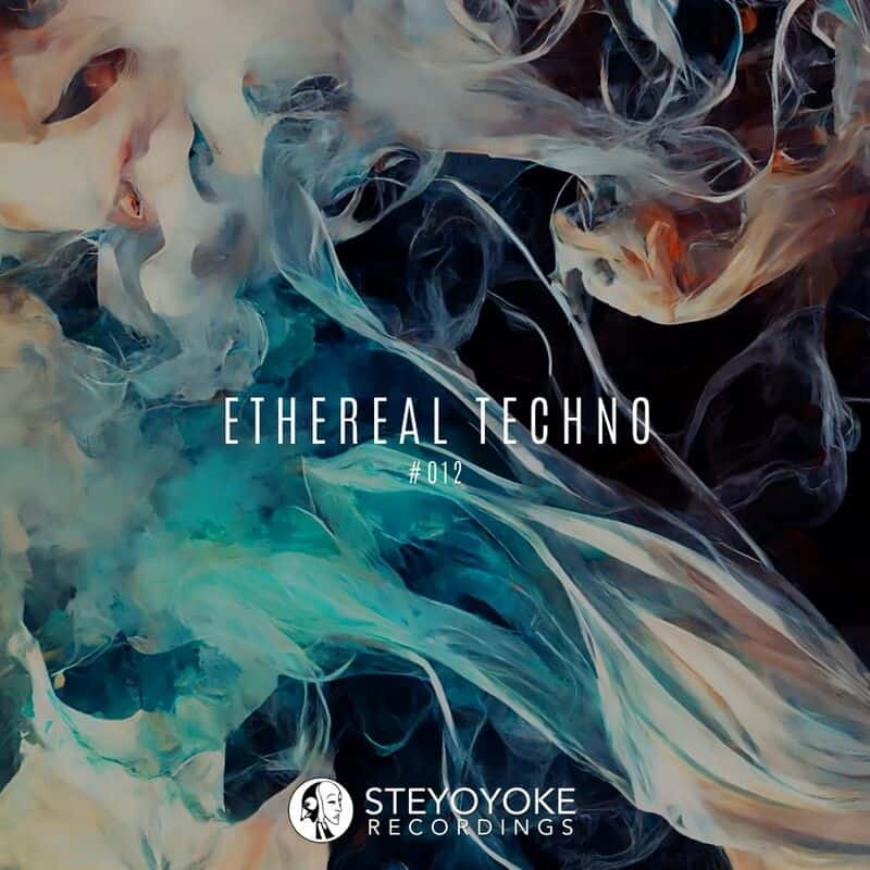 image cover: Various Artists - Ethereal Techno #012 / Steyoyoke