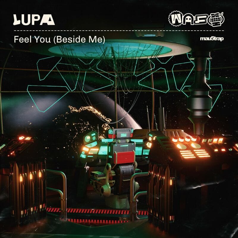 image cover: Lupa - Feel You (Beside Me) / mau5trap