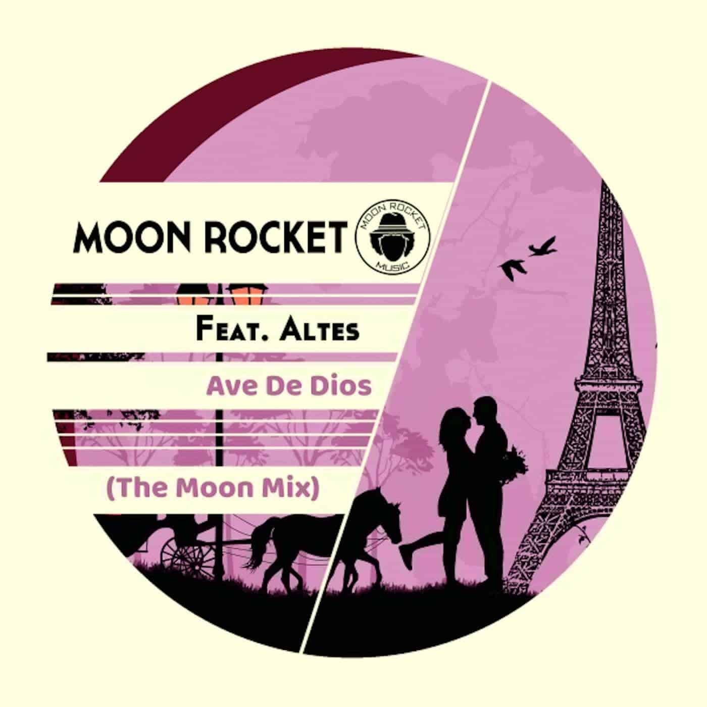 image cover: Moon Rocket, Altes - Ave De Dios / MOON195
