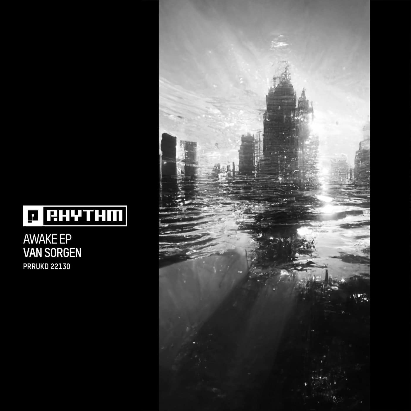 image cover: Van Sorgen - Awake EP / PRRUKD22130