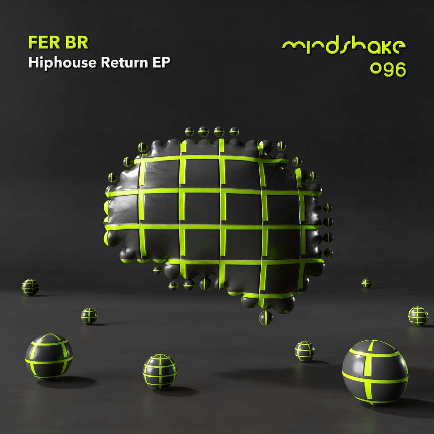 image cover: Fer BR - Hiphouse Return / MINDSHAKE096