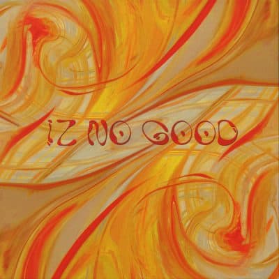 10 2022 346 134742 Alich , Simo - Iz No Good Ep / ATFXR002