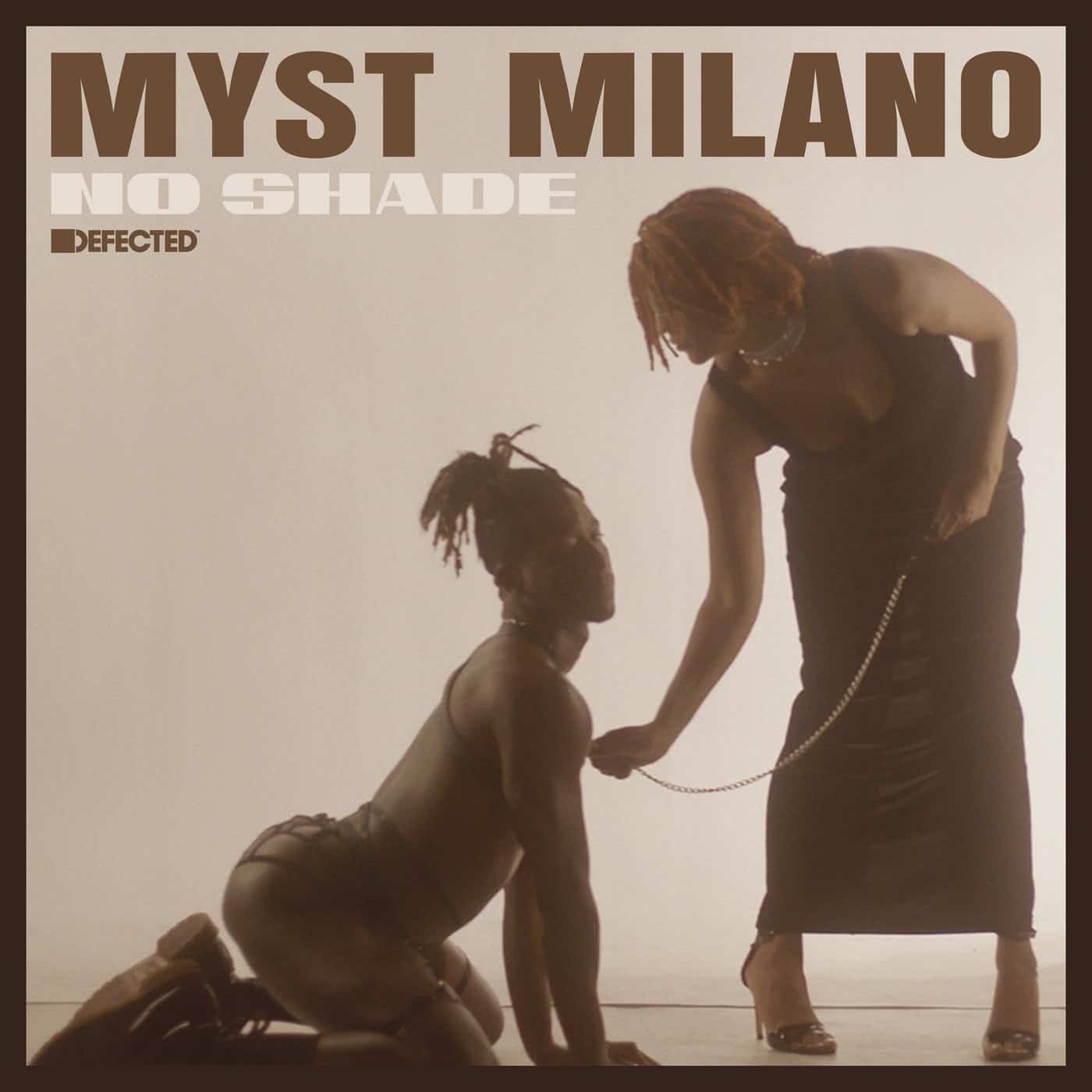 image cover: Myst Milano - No Shade - Extended Mix / DFTD661D3