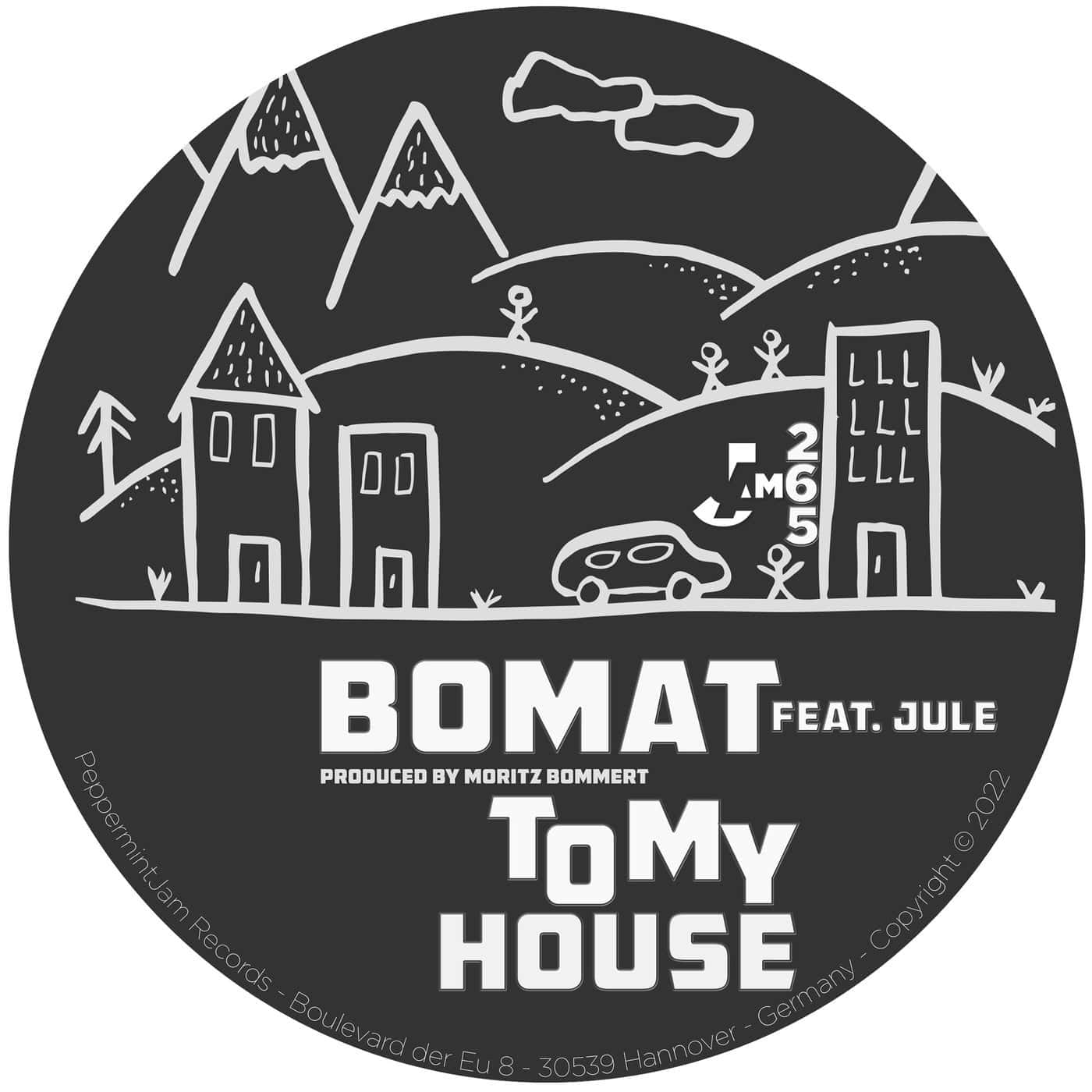 image cover: Jule, Bomat - To My House / PJ265